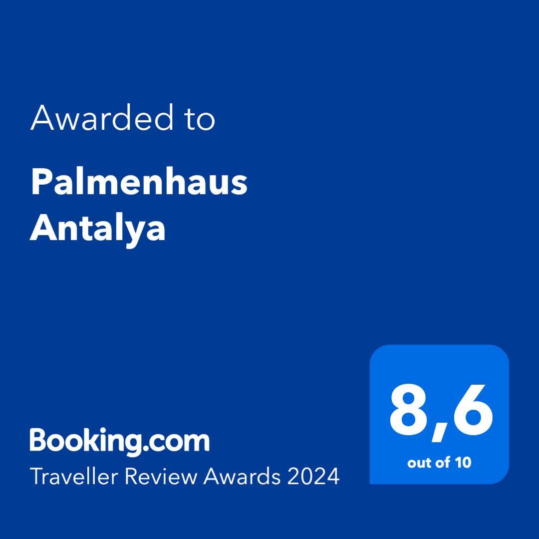 Palmenhaus Antalya Hotel Bagian luar foto